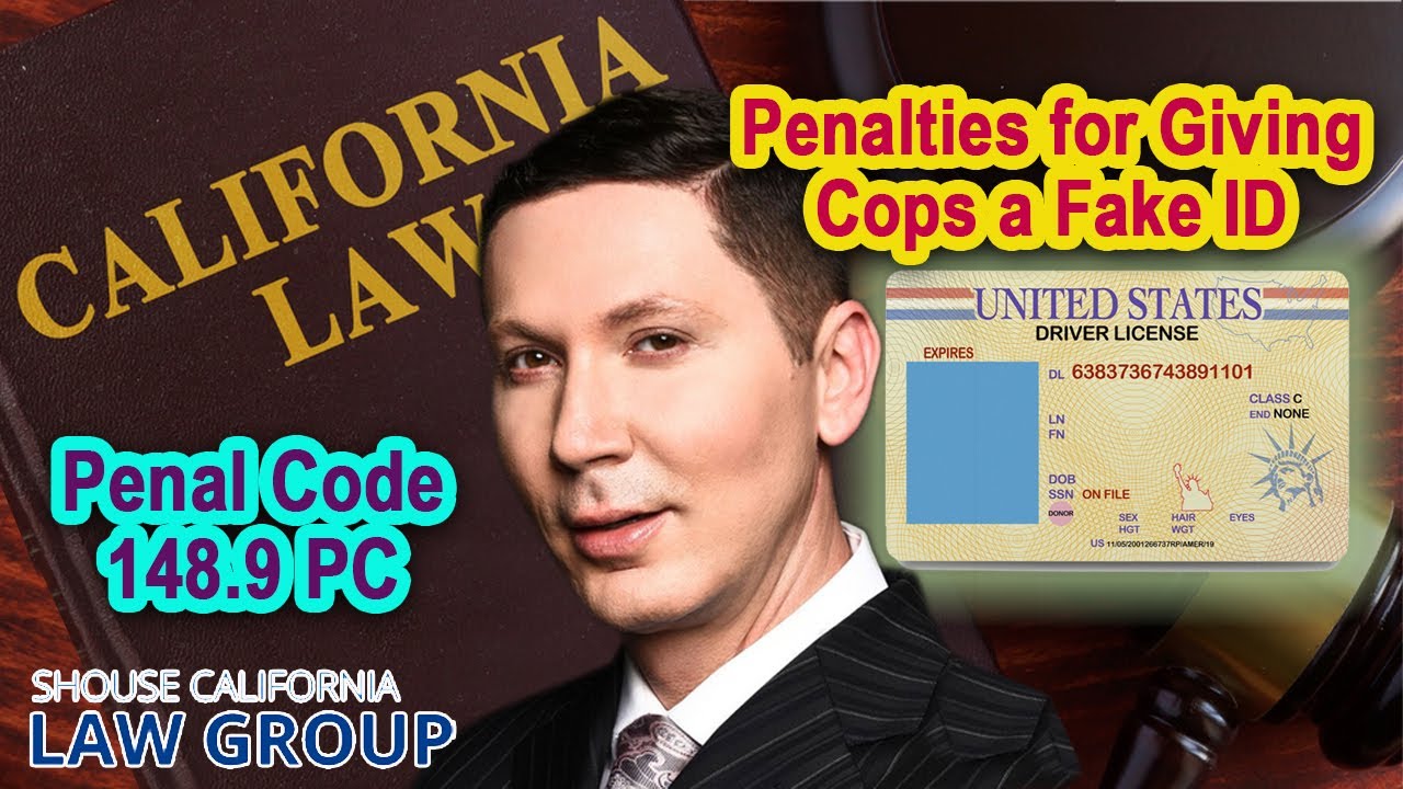 Possession Of Fake Id California Pc